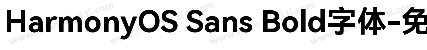 HarmonyOS Sans Bold字体字体转换